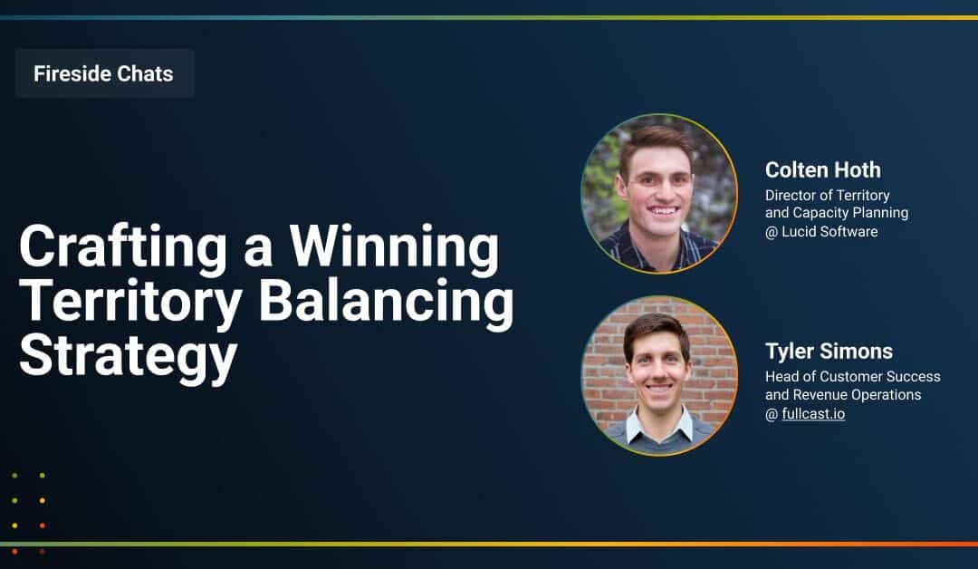 Fireside Chat: Crafting a Winning Territory Balancing Strategy