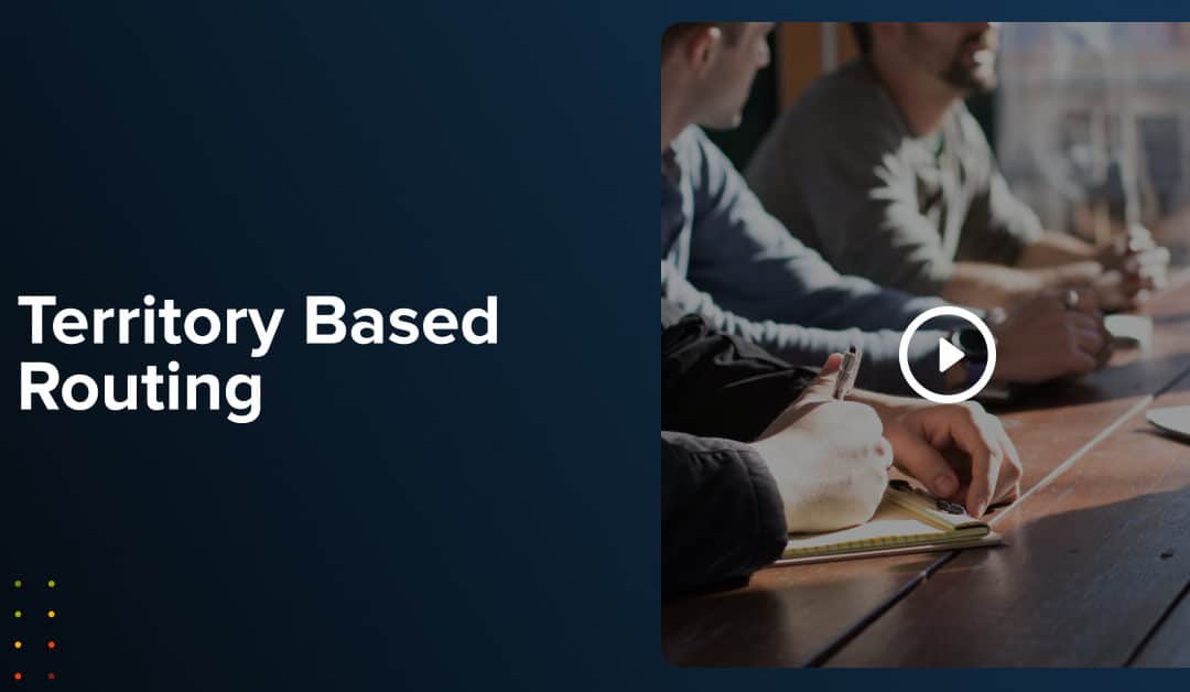 Video: Territory-Based Routing