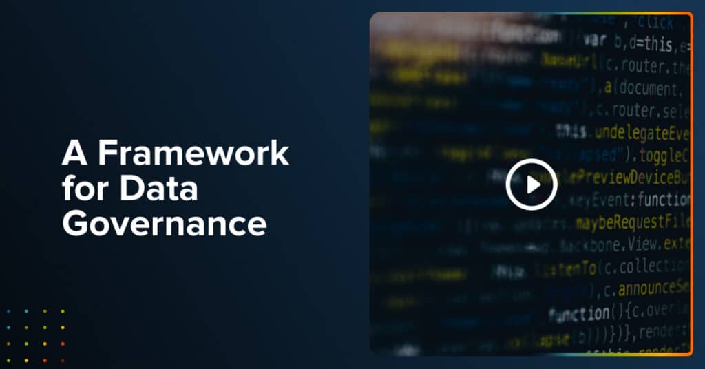 A Framework for Data Governance